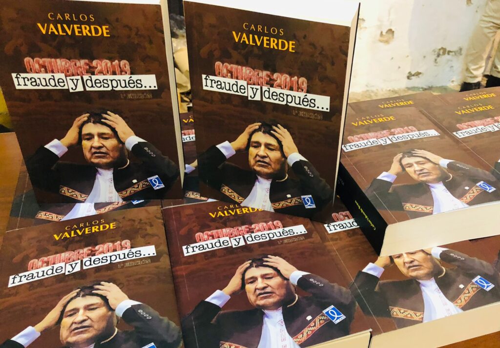 “De estorbar se trata, soy crítico y voy a seguir reclamando”: Carlos Valverde presentó su libro Octubre 2019, Fraude y Después 2 libro libro