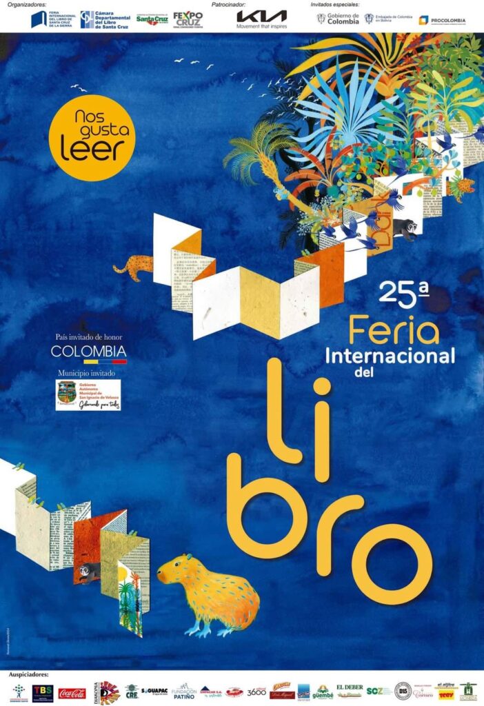 La Feria Internacional del Libro de Santa Cruz de la Sierra concentrará a escritores de diversos países 1 Afiche 2024